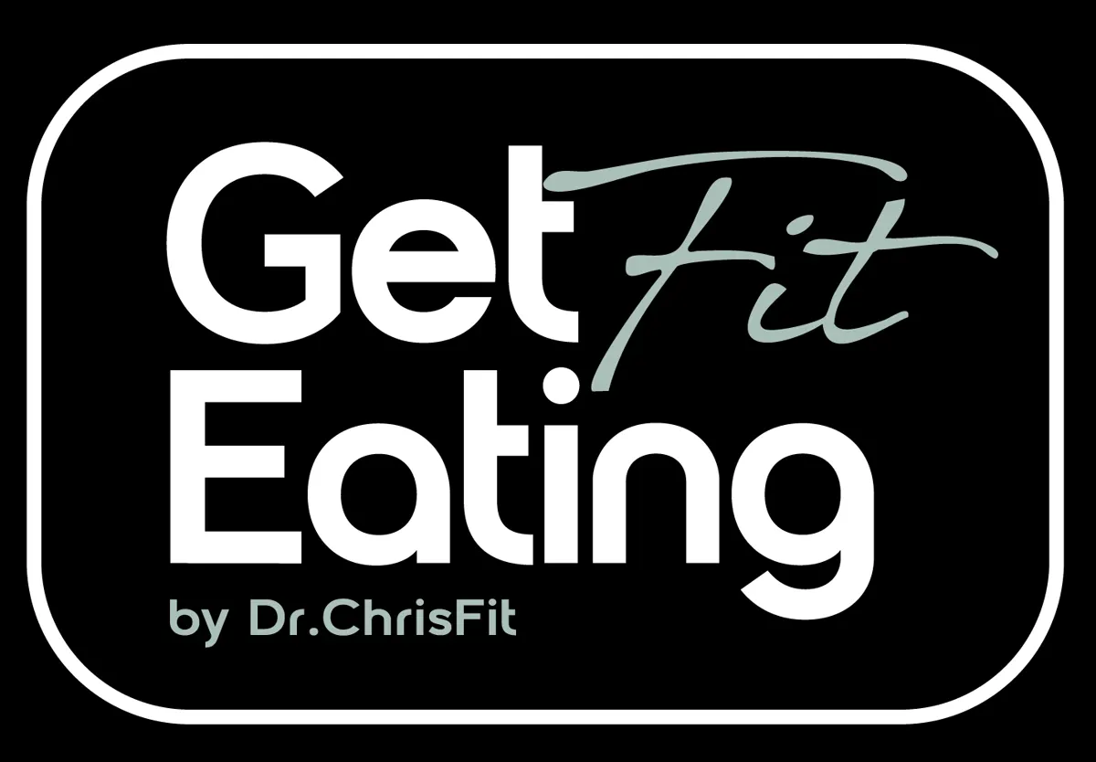 Get Fit Eating by Dr. ChrisFit